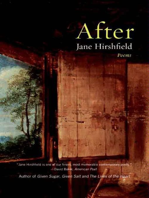 Title details for After by Jane Hirshfield - Wait list